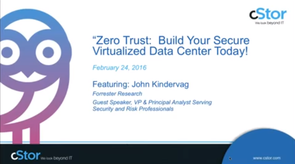 Zero Trust: Build Your Secure Virtualized Data Center Today!