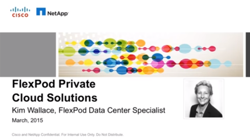 FlexPod for the Private Cloud